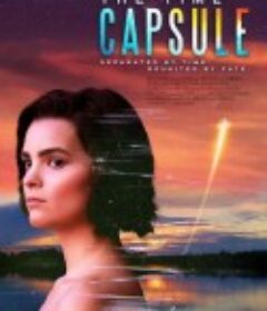 时间胶囊 The Time Capsule            (2021)