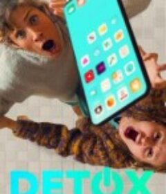 网络断舍离 第一季 Détox Season 1            (2022)