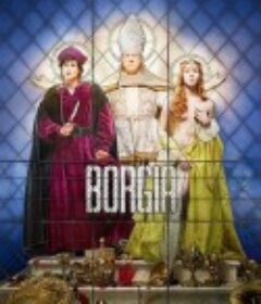 波吉亚家族(法国版) 第一季 Borgia Season 1            (2011)