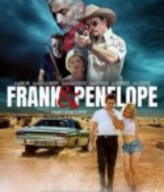 南方恶魔 Frank and Penelope            (2022)