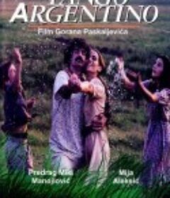 阿根廷探戈 Tango Argentino            (1992)