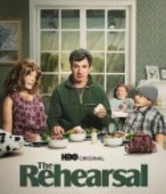 彩排 第一季 The Rehearsal Season 1            (2022)