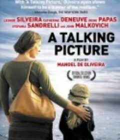 会说话的照片 Um Filme Falado            (2003)