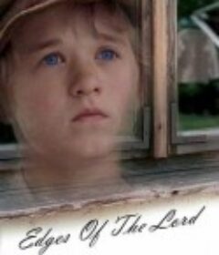 战火遗孤 Edges of the Lord            (2001)