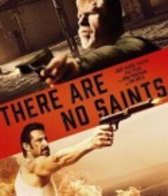 耶稣会士 There Are No Saints            (2022)