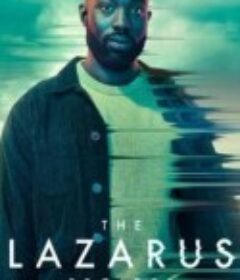 撕裂记忆体 The Lazarus Project            (2022)