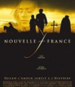 战海情天 Nouvelle-France            (2004)