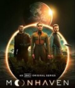 月球天堂 Moonhaven            (2022)
