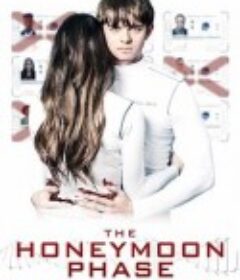 蜜月期 The Honeymoon Phase            (2019)