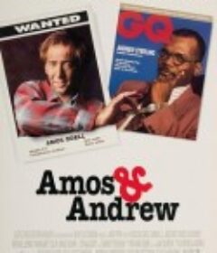 黑白追缉令 Amos &amp; Andrew            (1993)