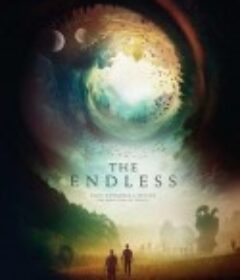 无尽 The Endless            (2017)