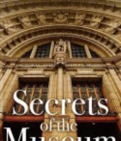 博物馆的秘密 第二季 Secrets of the Museum Season 2            (2021)