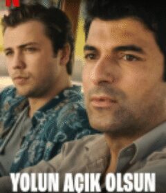 疗伤旅程 Yolun Açik Olsun            (2022)