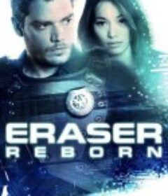 蒸发密令：重生 Eraser: Reborn            (2022)