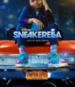 球鞋灰姑娘 Sneakerella            (2022)