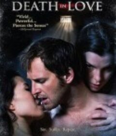 恋爱中的死神 Death in Love            (2008)