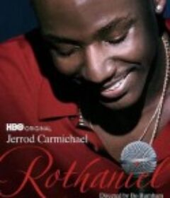 杰洛德·卡尔迈克：罗撒尼埃尔 Jerrod Carmichael: Rothaniel            (2022)