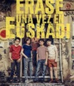 巴斯克久远时光 Érase una vez... Euskadi            (2021)