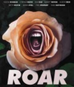 咆哮 第一季 Roar Season 1            (2022)