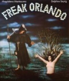 怪诞的奥兰多 Freak Orlando            (1981)