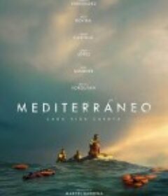 地中海 Mediterráneo            (2021)