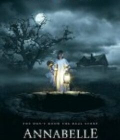 安娜贝尔2：诞生 Annabelle: Creation            (2017)