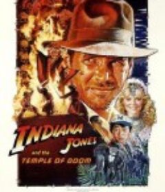 夺宝奇兵2 Indiana Jones and the Temple of Doom            (1984)