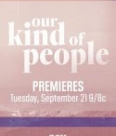 我们一族 Our Kind Of People            (2021)