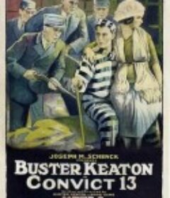 13号囚犯 Convict 13            (1920)