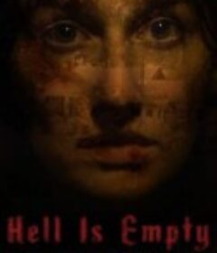 地狱空荡荡 Hell is Empty            (2021)