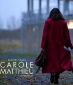 卡罗尔·马蒂厄 Carole Matthieu            (2016)