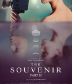 纪念品：第二部分 The Souvenir: Part II            (2021)