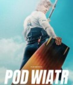 甜蜜海风 Pod wiatr            (2022)