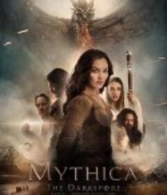 麦斯卡：黑暗孢子 Mythica: The Darkspore            (2015)
