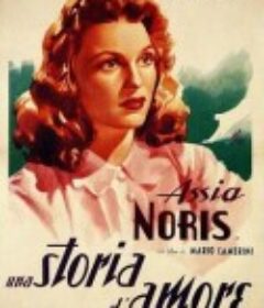 Una storia d'amore            (1942)