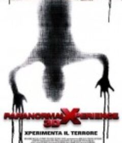 鬼悚历险3D Paranormal Xperience 3D            (2011)