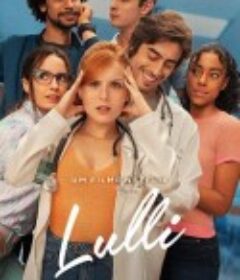 超感应医学生 Lulli            (2021)