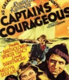怒海余生 Captains Courageous            (1937)