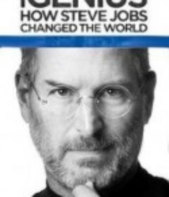 iGenius：史蒂夫·乔布斯是如何改变世界的 iGenius: How Steve Jobs Changed the World            (2011)