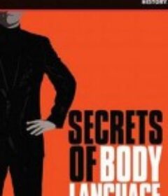 身体语言的秘密 Secrets of Body Language            (2008)