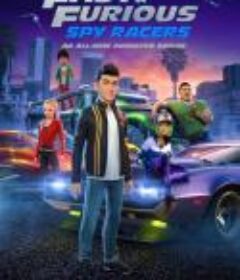 速度与激情：特工飞车手 Fast & Furious 第六季