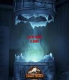 侏罗纪世界：白垩纪营地 第四季 Jurassic World: Camp Cretaceous Season 4            (2021)