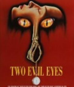 魔鬼双瞳 Due occhi diabolici            (1990)