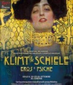克里姆特与席勒：灵欲之间 Klimt &amp; Schiele - Eros and Psyche            (2018)