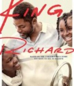 国王理查德 King Richard            (2021)