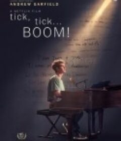 倒数时刻 Tick, Tick…Boom!            (2021)