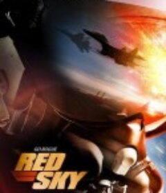 红色天空 Red Sky            (2013)