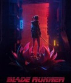 银翼杀手：黑莲花 Blade Runner: Black Lotus            (2021)
