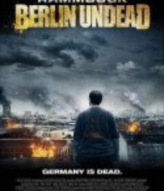 群魔乱舞 Rammbock            (2010)