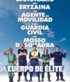 西班牙警察故事 Cuerpo de élite            (2016)